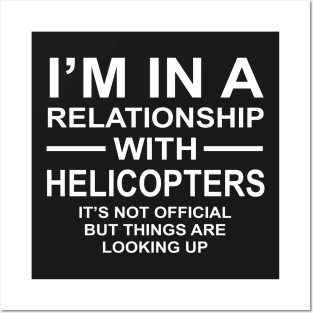 Relationship With Helicopters Looking Up Funny Pun Posters and Art